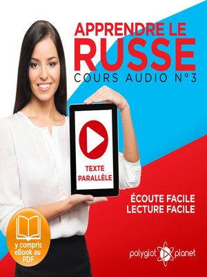 cover image of Apprendre le Russe - Écoute Facile - Lecture Facile - Texte Parallèle Cours Audio Volume 3